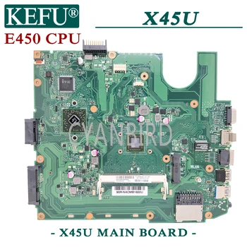 KEFU X45U original mainboard za ASUS X45U A45U z E450 CPU Prenosni računalnik z matično ploščo
