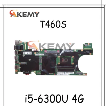 Akemy Za Lenovo Thinkpad T460S prenosni računalnik z matično ploščo i5-6300U 4G NM-A421 FRU 00JT935 Popolnoma Testirane