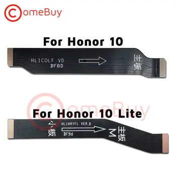 Za Huawei Honor 10 MainBoard Priključek Flex Kabel za Povezavo z Matično ploščo Za Čast 10 Lite Glavni Odbor FPC Flex Kabel Trak